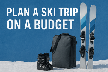 How to Plan a Ski Trip on a Budget: Affordable Resorts, Lodging & Eats